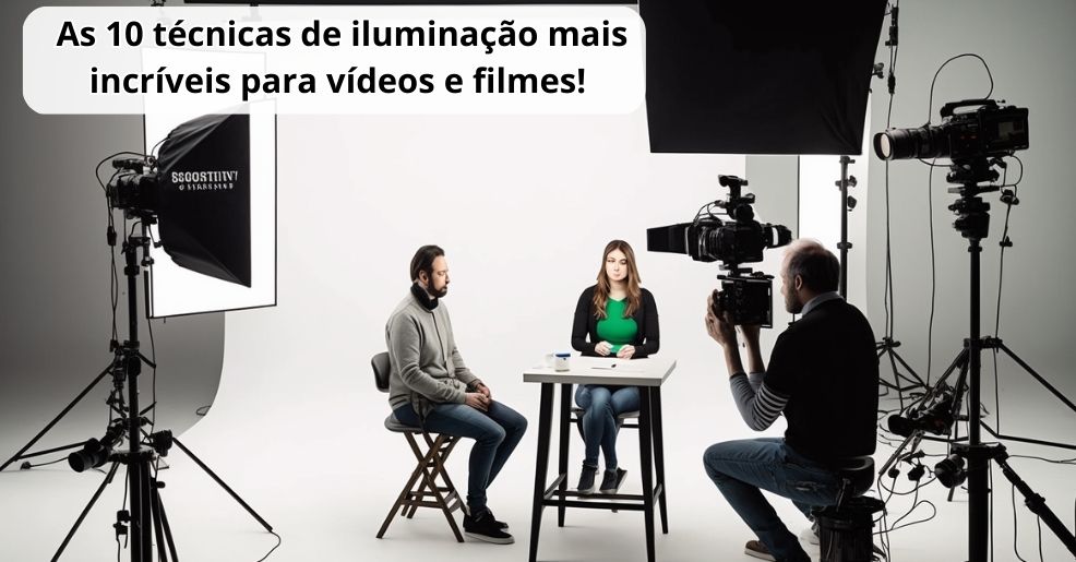 As 10 técnicas de iluminação mais incríveis para vídeos e filmes