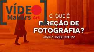 Direção de fotografia.